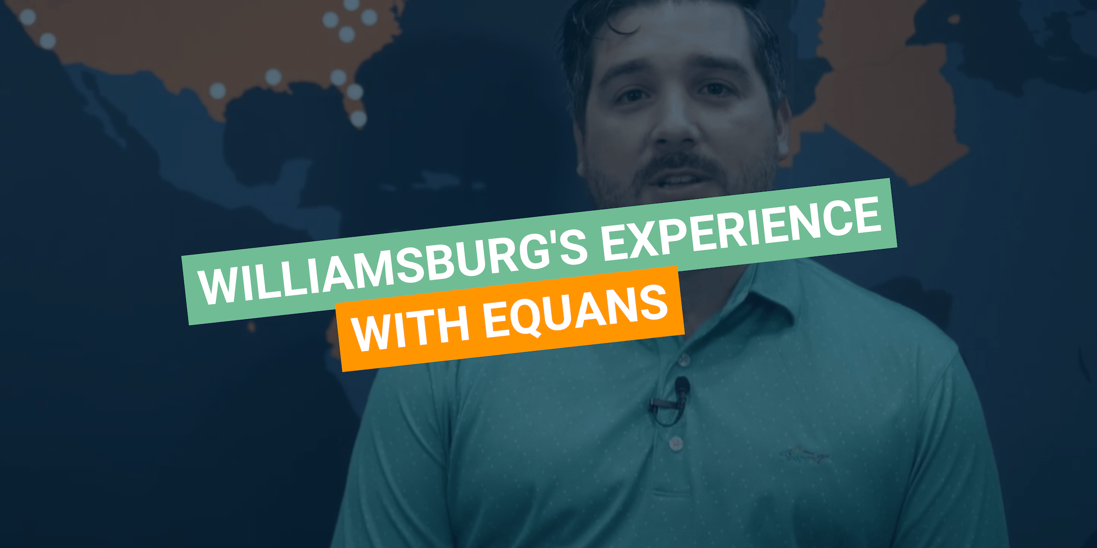 Williamsburg's experience with Equans
